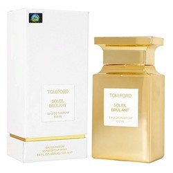 Парфюмерная вода Tom Ford Soleil Brulant 100 мл унисекс (Euro A-Plus качество люкс)