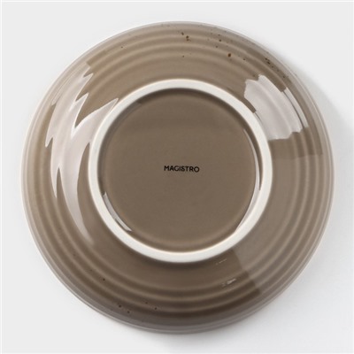 Тарелка фарфоровая глубокая Magistro «Церера», 700 мл, d=18,5 см, цвет коричневый
