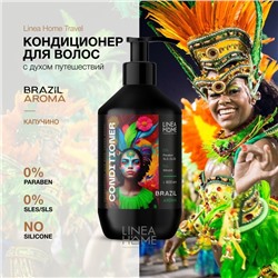 Кондиционер для волос TRAVEL BRAZIL AROMA, 600 мл