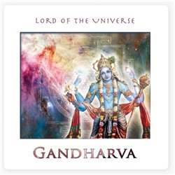 Гандхарва "Хранитель вселенной" музыка для медитации, Gandharva (Lord of the Universe)
