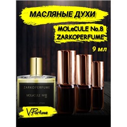 Масляные духи Zarkoperfume MOLeCULE No. 8 (9 мл)