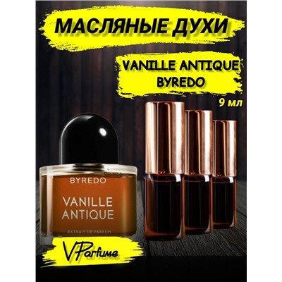 Масляные духи Byredo VANILLE ANTIQUE (9 мл)